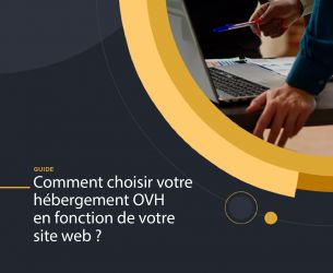 Choisir un h&eacute;bergement en fonction de mes besoins