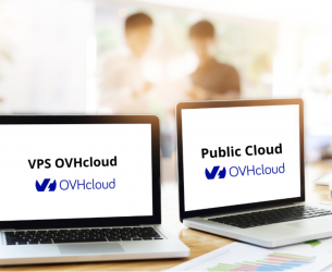 Comparaison VPS ou Public Cloud OVHcloud, avec...